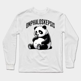 Omphaloskepsis. This adorable Panda is practicing omphaloskpsis or contemplation of its navel as part of a mystical exercise, fun words Long Sleeve T-Shirt